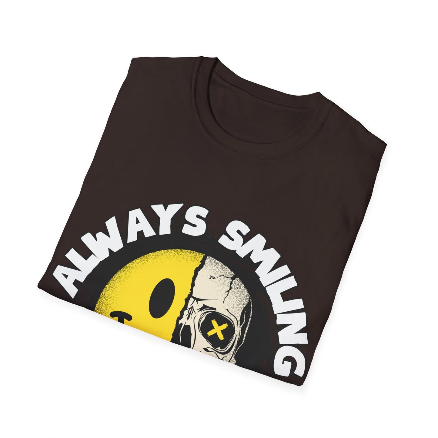 Always Smiling But Dead Inside Unisex Softstyle T-Shirt