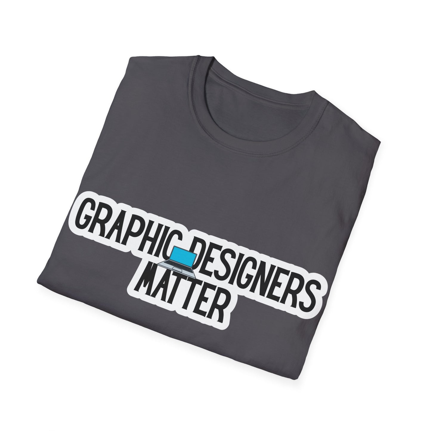 Graphic Designers Matter Unisex Softstyle T-Shirt