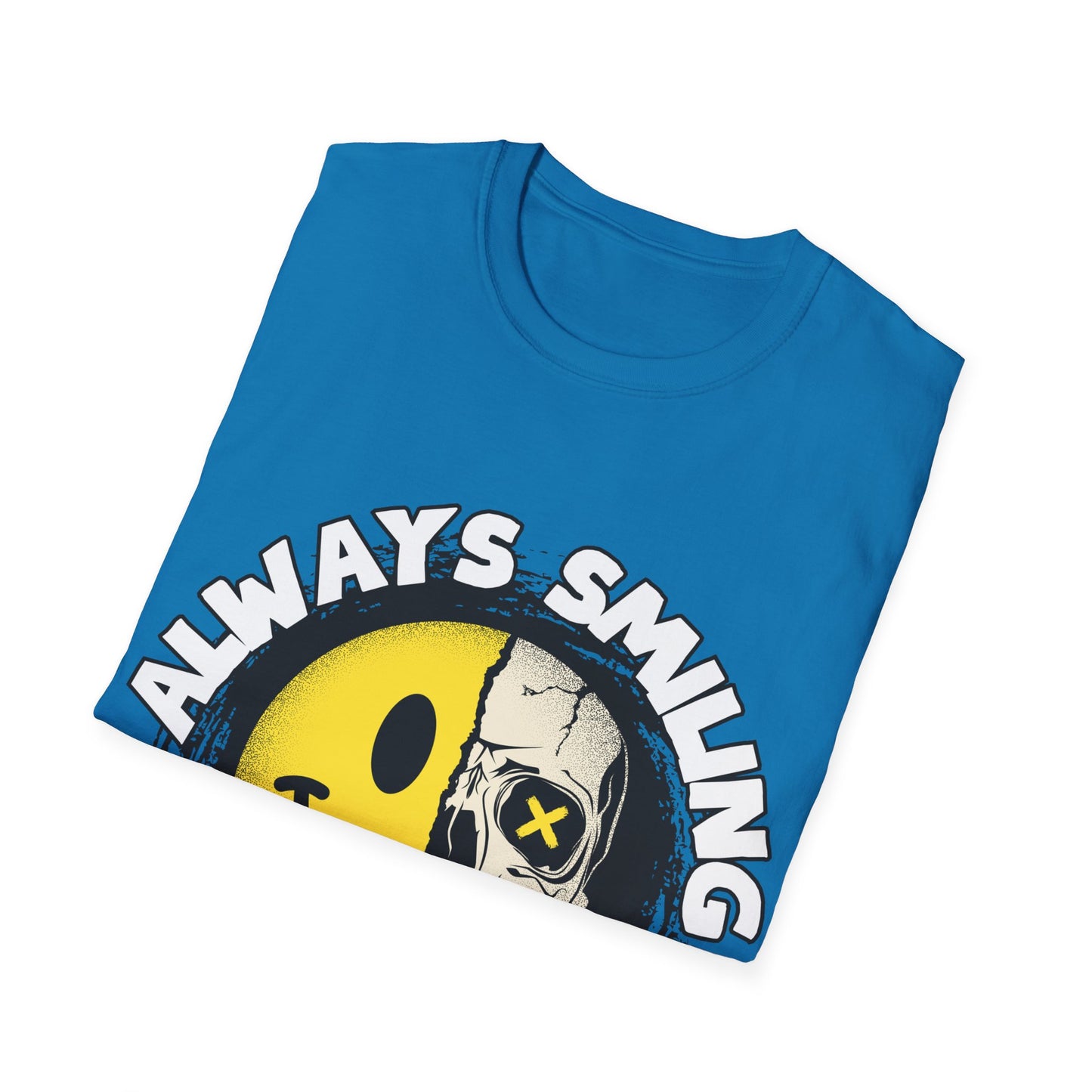 Always Smiling But Dead Inside Unisex Softstyle T-Shirt