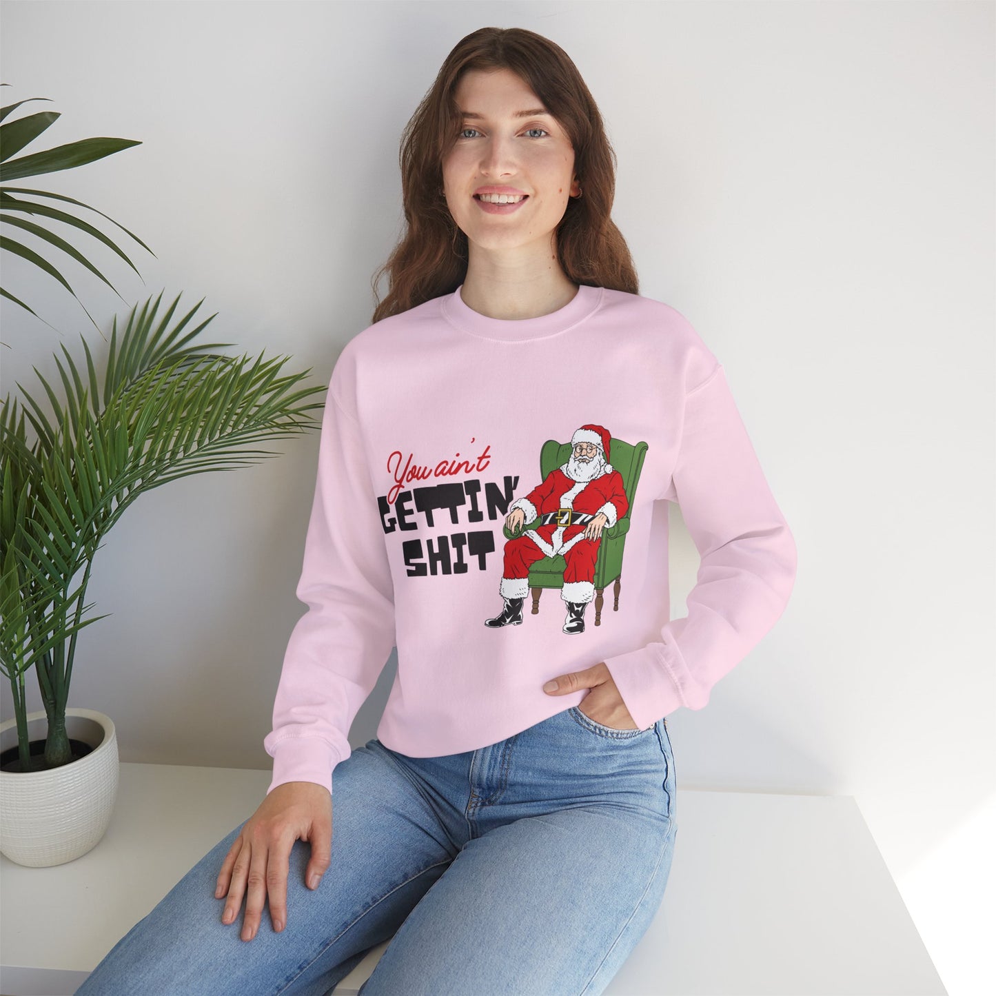 Santa You Ain't Gettin' Shit Unisex Heavy Blend™ Crewneck Sweatshirt