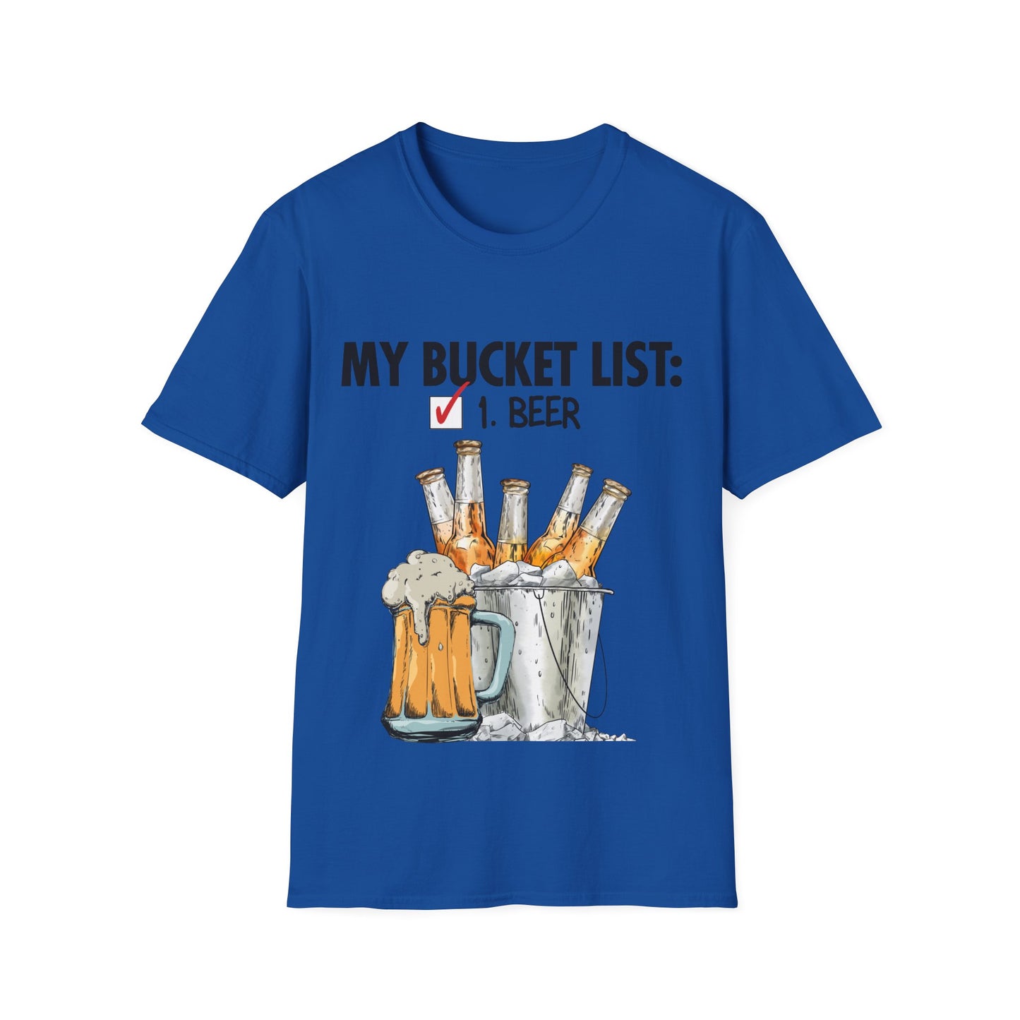 My Beer Bucket List Unisex Softstyle T-Shirt