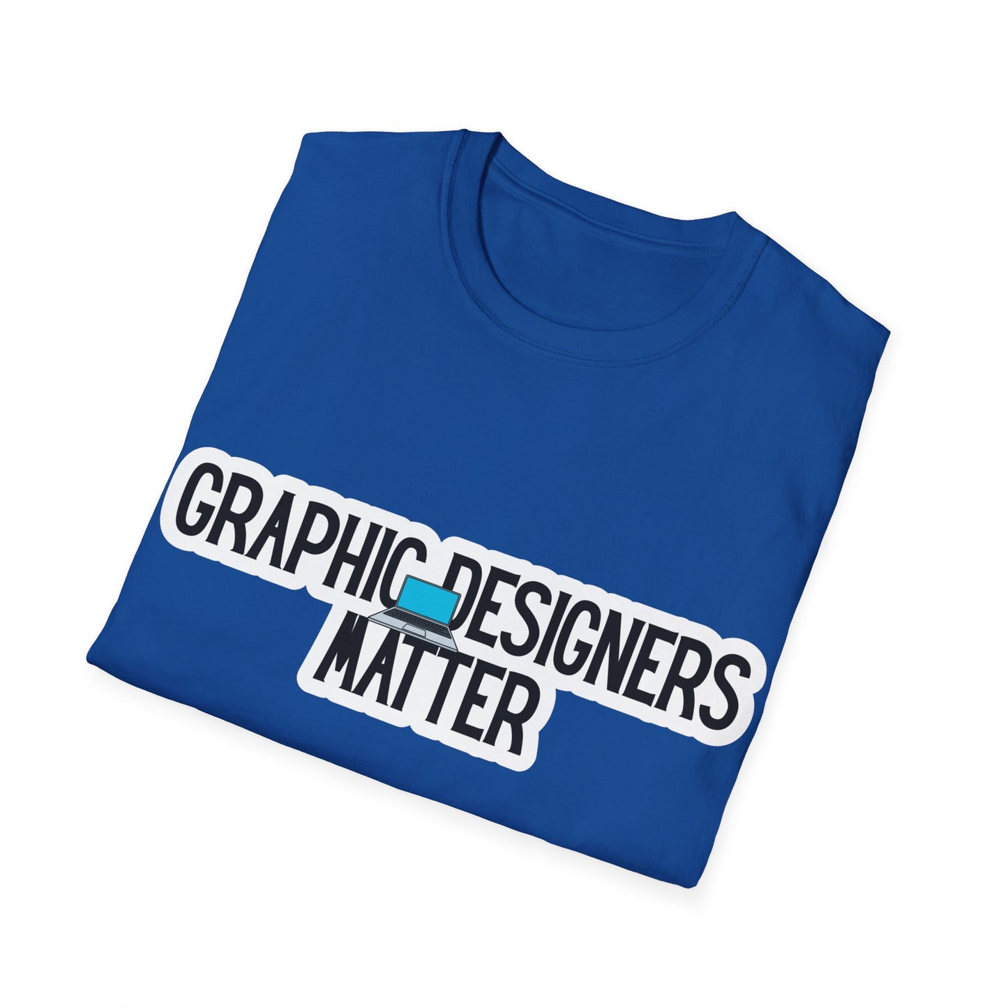 Graphic Designers Matter Unisex Softstyle T-Shirt