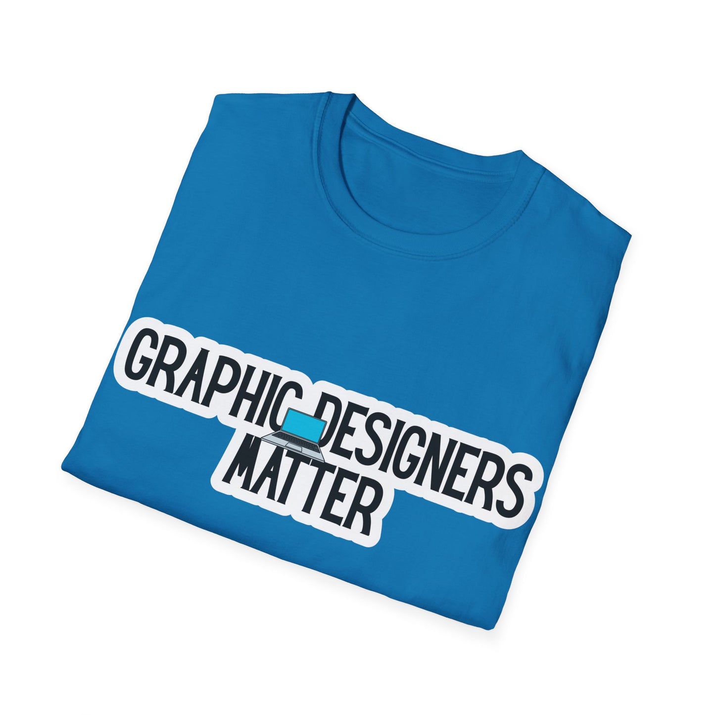 Graphic Designers Matter Unisex Softstyle T-Shirt