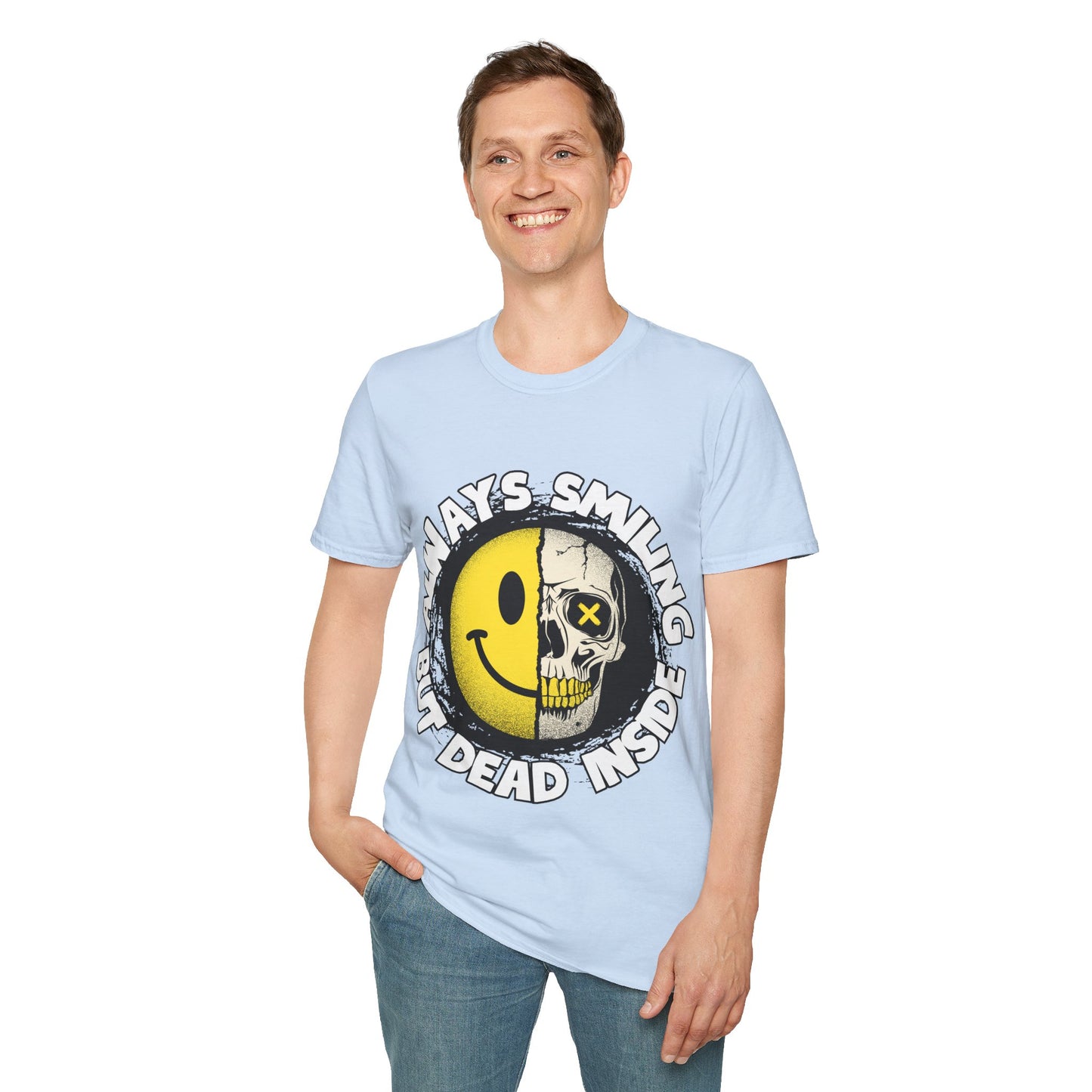 Always Smiling But Dead Inside Unisex Softstyle T-Shirt
