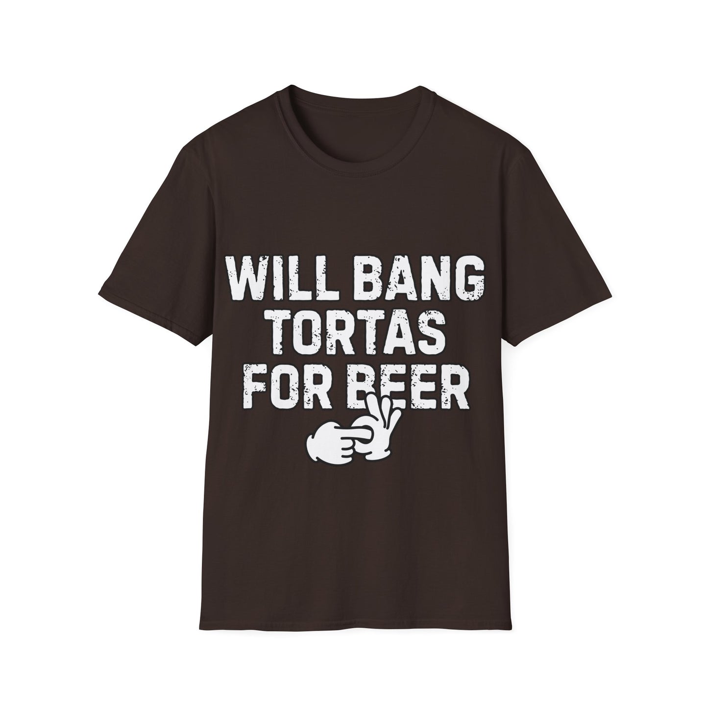 Will Bang Tortas For Beer Unisex Softstyle T-Shirt