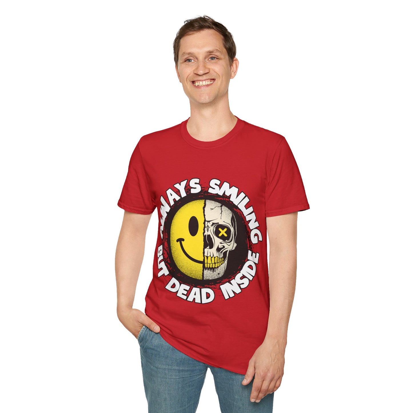 Always Smiling But Dead Inside Unisex Softstyle T-Shirt