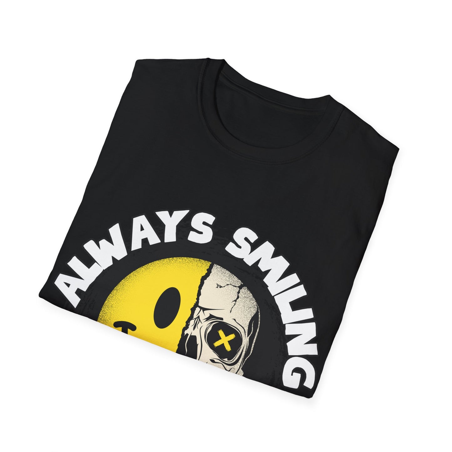 Always Smiling But Dead Inside Unisex Softstyle T-Shirt