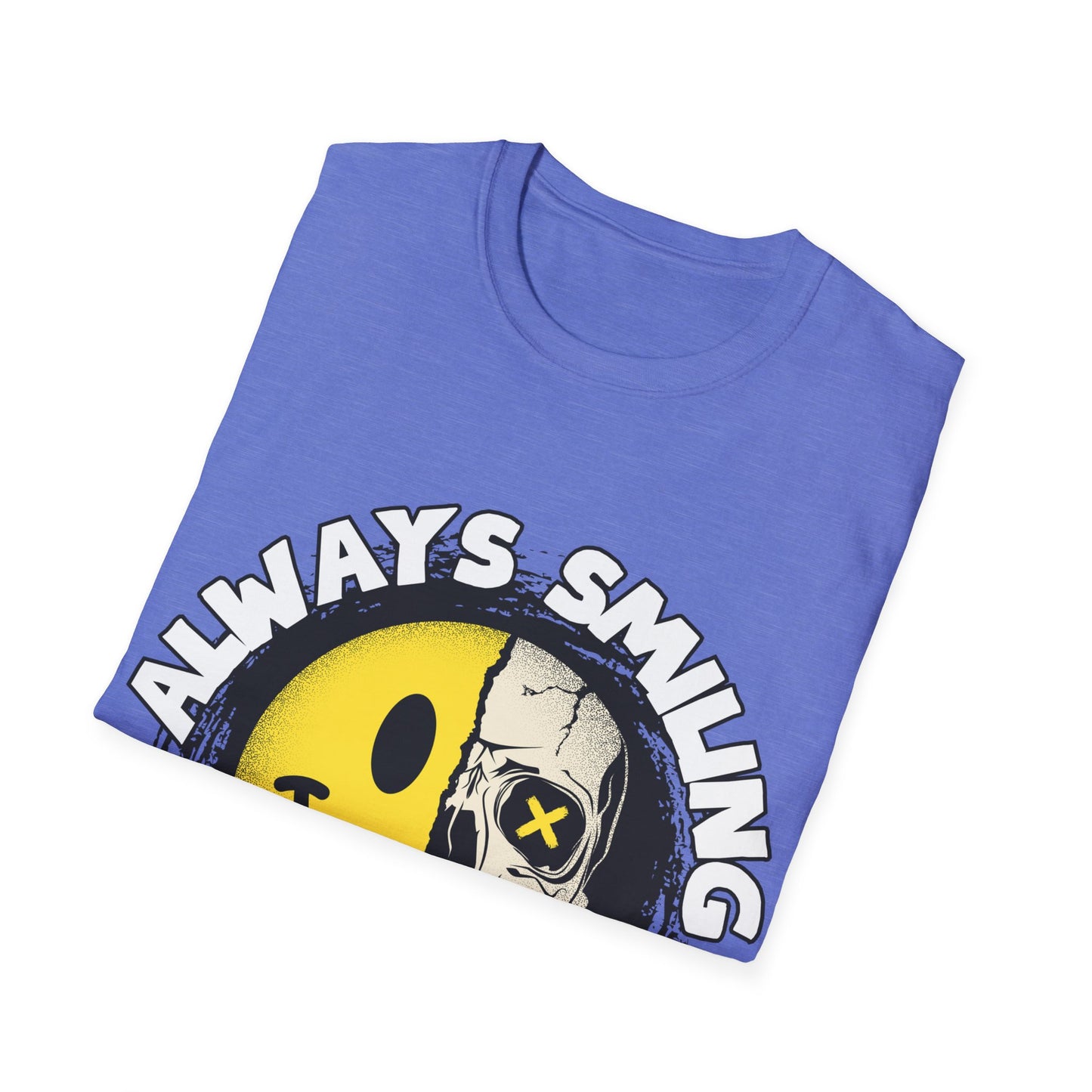 Always Smiling But Dead Inside Unisex Softstyle T-Shirt