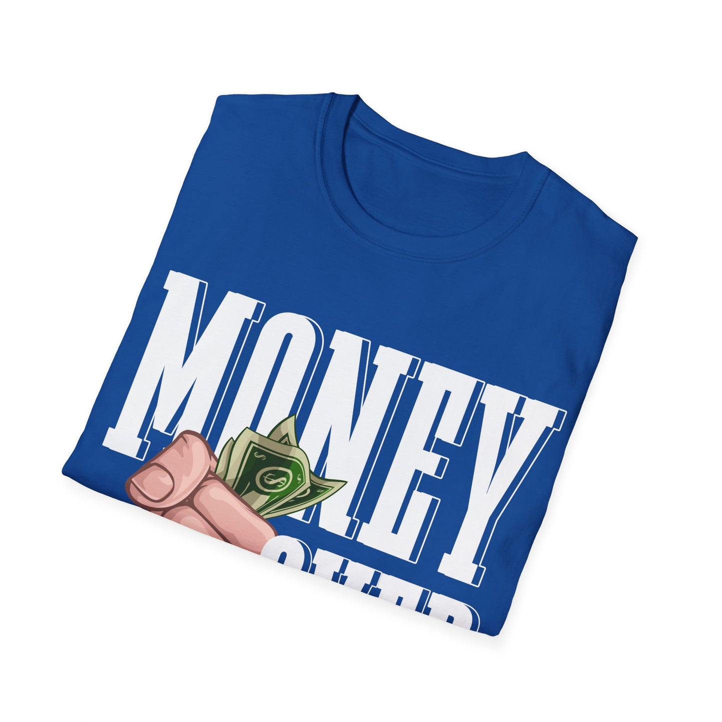 Money Over Everything Unisex Softstyle T-Shirt