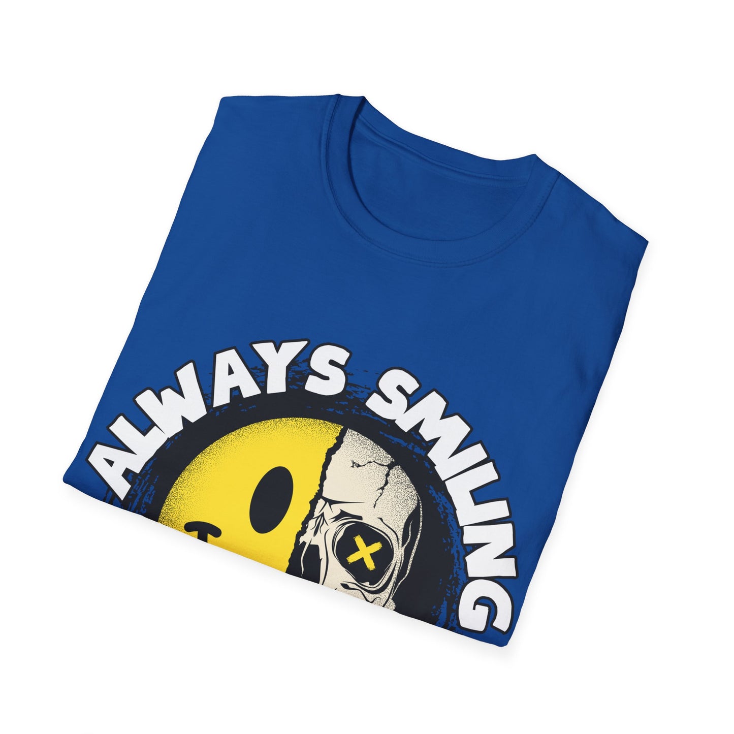 Always Smiling But Dead Inside Unisex Softstyle T-Shirt