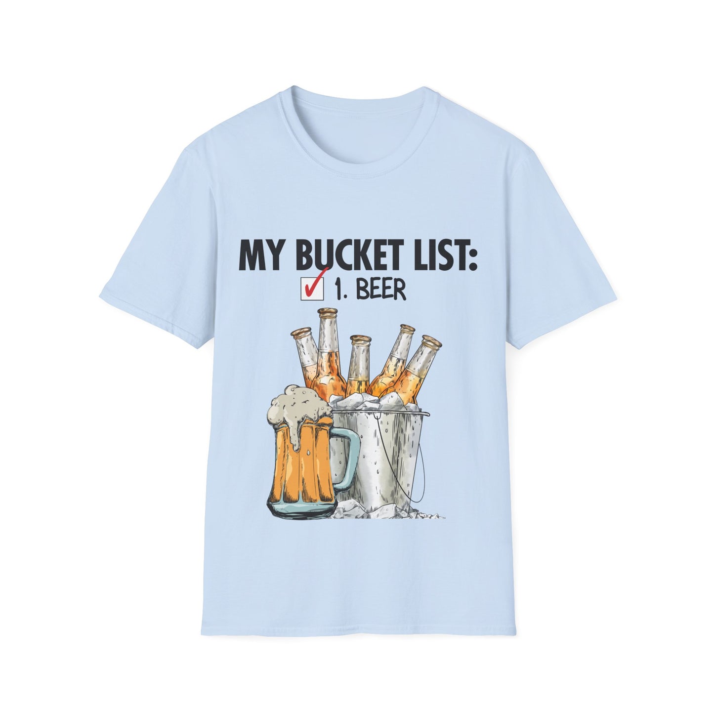 My Beer Bucket List Unisex Softstyle T-Shirt