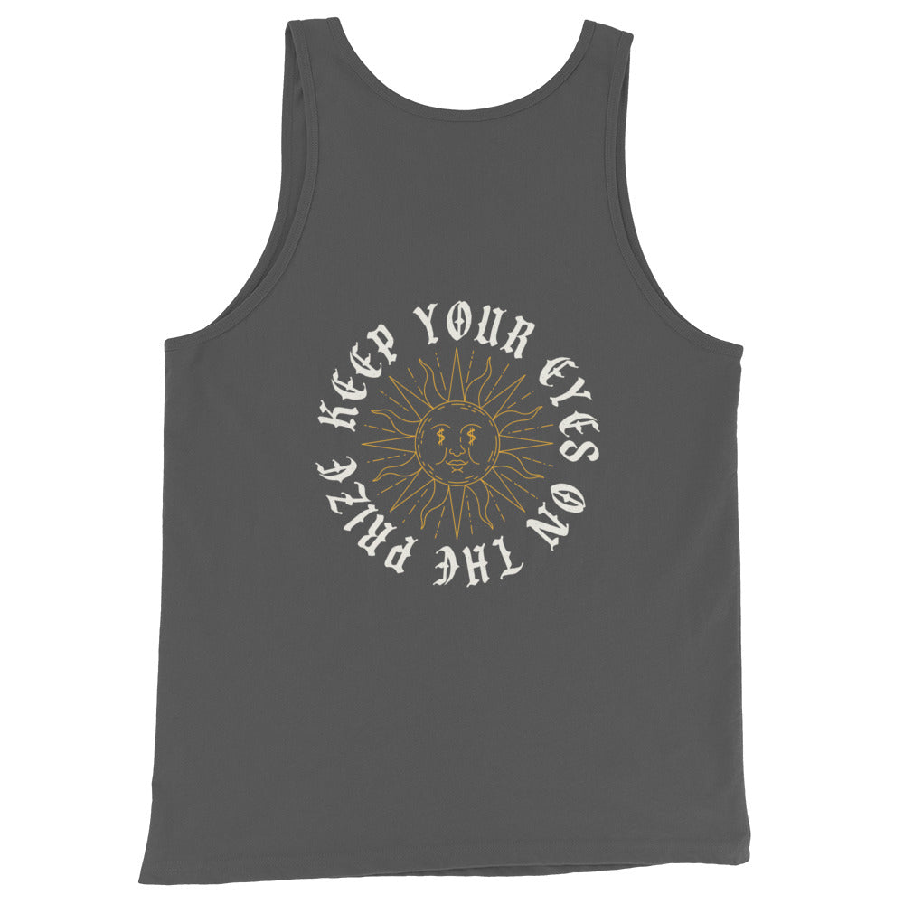 Keep Your Eyes On The Prize Unisex Tank Top