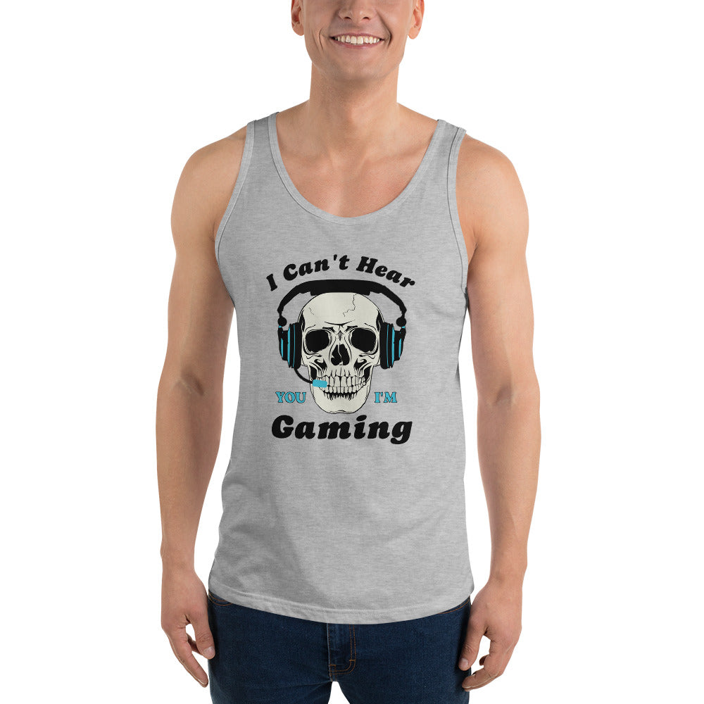 I Can't Hear You I'm GAMING Unisex Tank Top