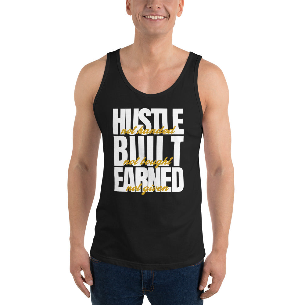 Hustle Built Earned Unisex Tank Top