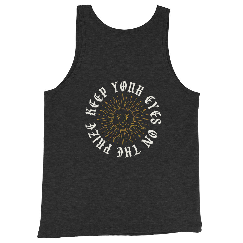 Keep Your Eyes On The Prize Unisex Tank Top