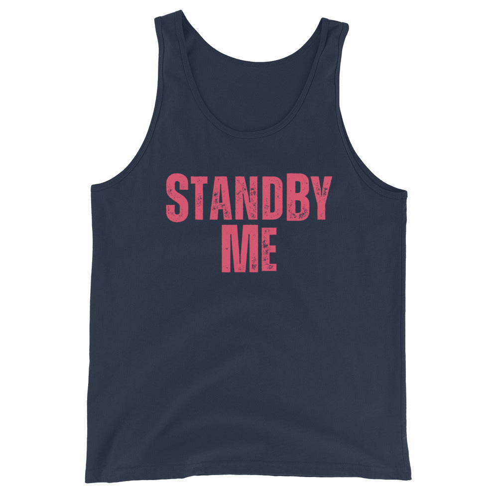 Stand By ME Unisex Tank Top