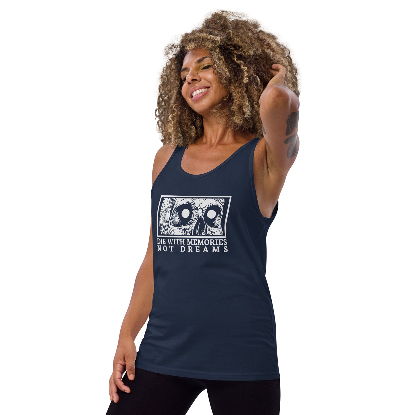 Die with Memories Not Dreams Unisex Tank Top