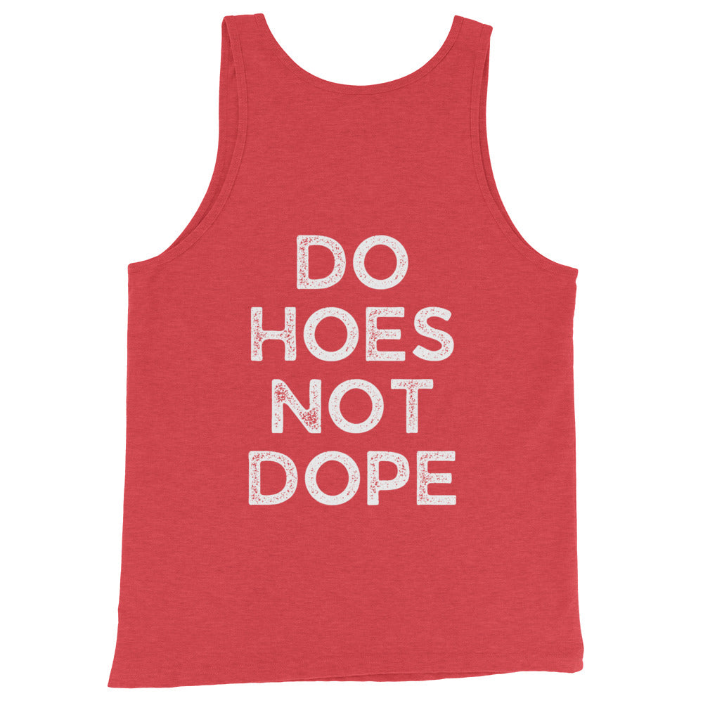 Do Hoes Not Dope Unisex Tank Top