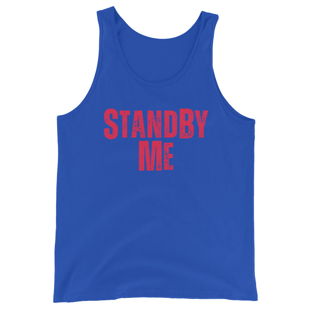 Stand By ME Unisex Tank Top