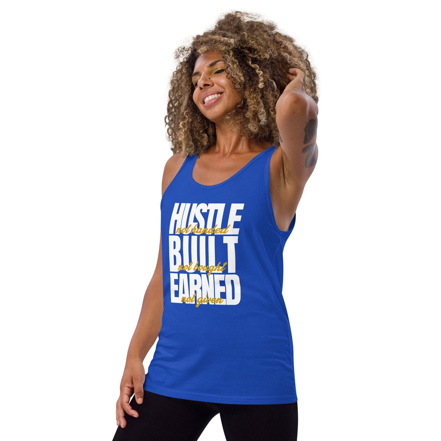 Hustle Built Earned Unisex Tank Top