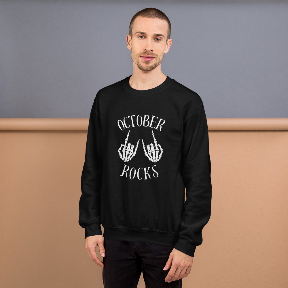 October Rules Unisex Sweatshirt