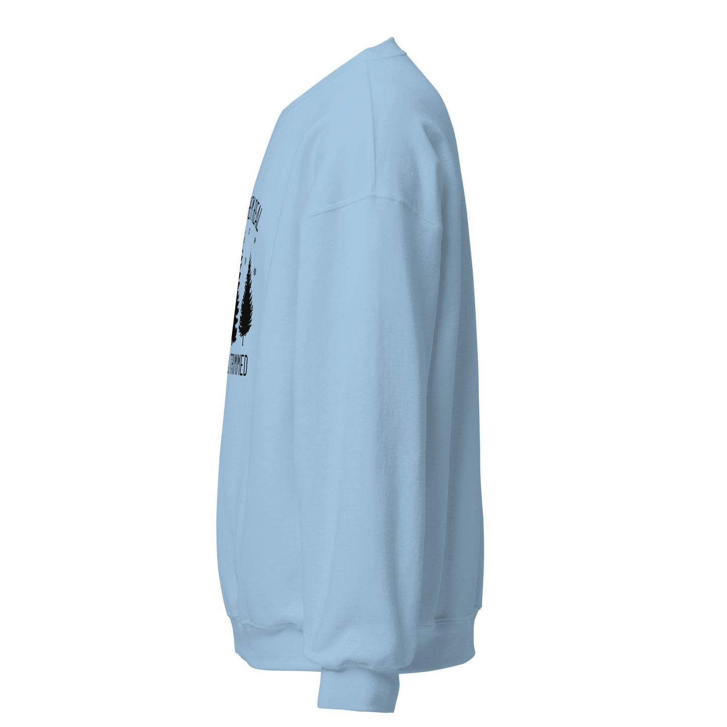 I Like Them Real Thick & Trimmed Unisex Sweatshirt