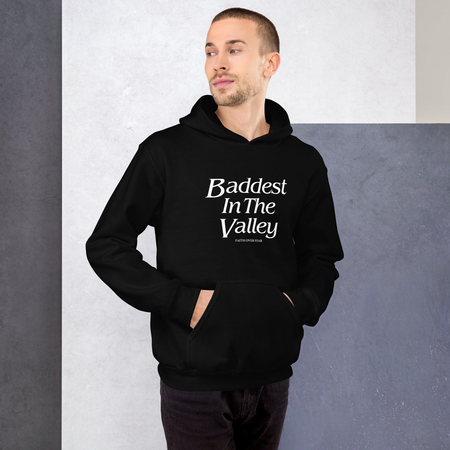 Baddest MF In The Valley Unisex Hoodie