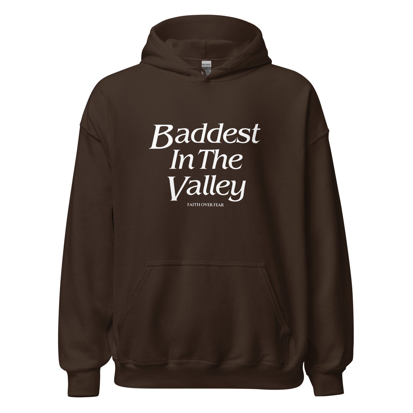 Baddest MF In The Valley Unisex Hoodie