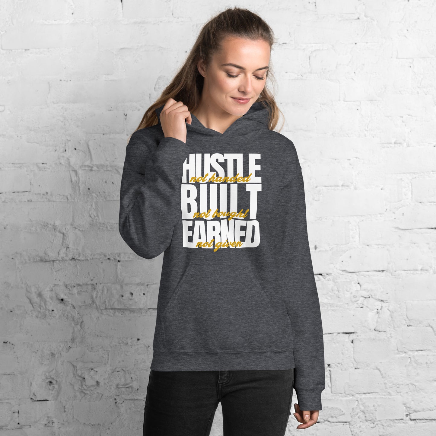Hustle Built Earned Unisex Hoodie