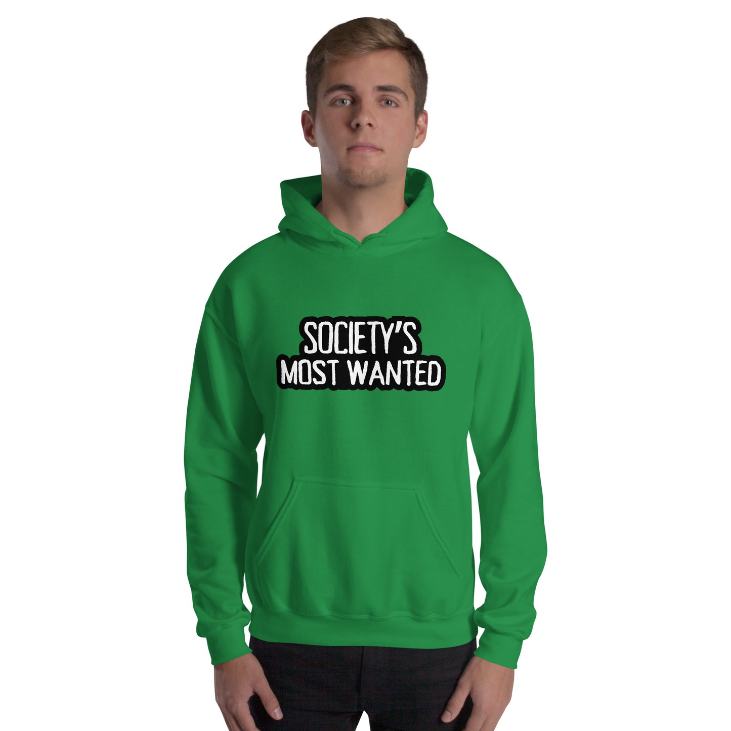 Society's Most Wanted Unisex Hoodie