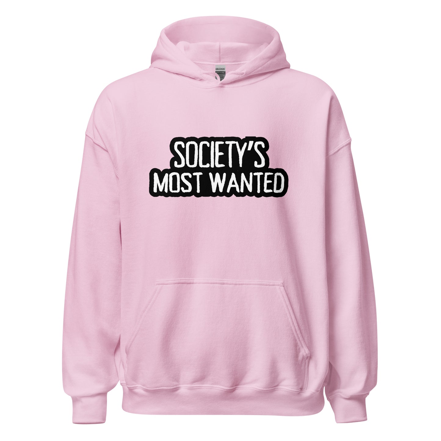 Society's Most Wanted Unisex Hoodie