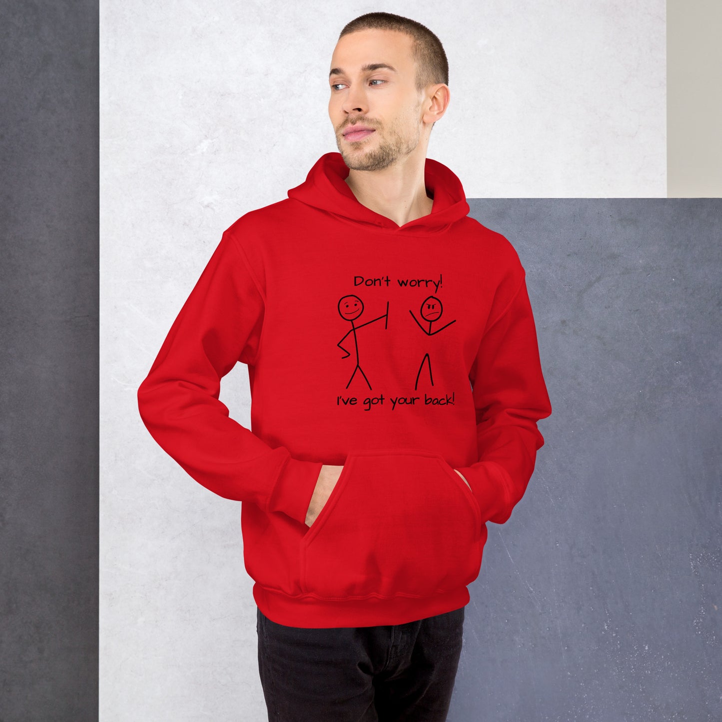 Don't worry. I've got your back! Unisex Hoodie