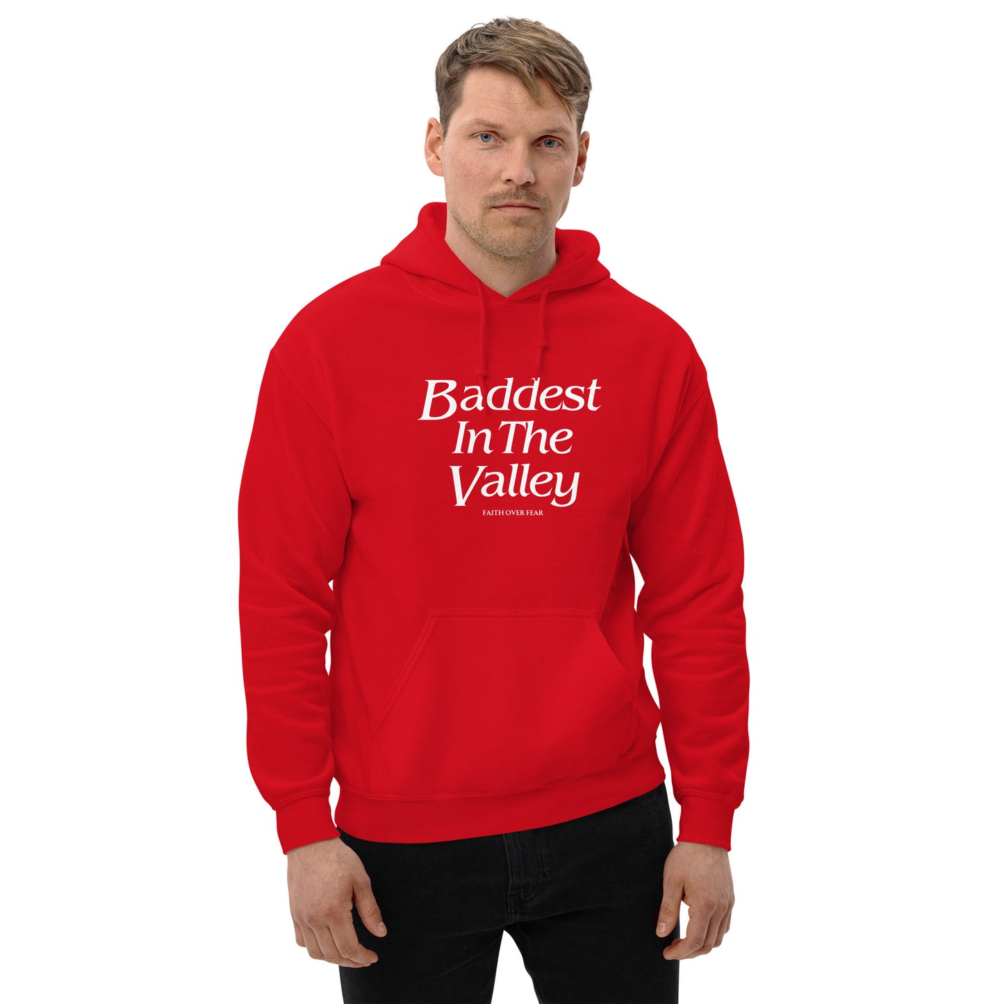 Baddest MF In The Valley Unisex Hoodie