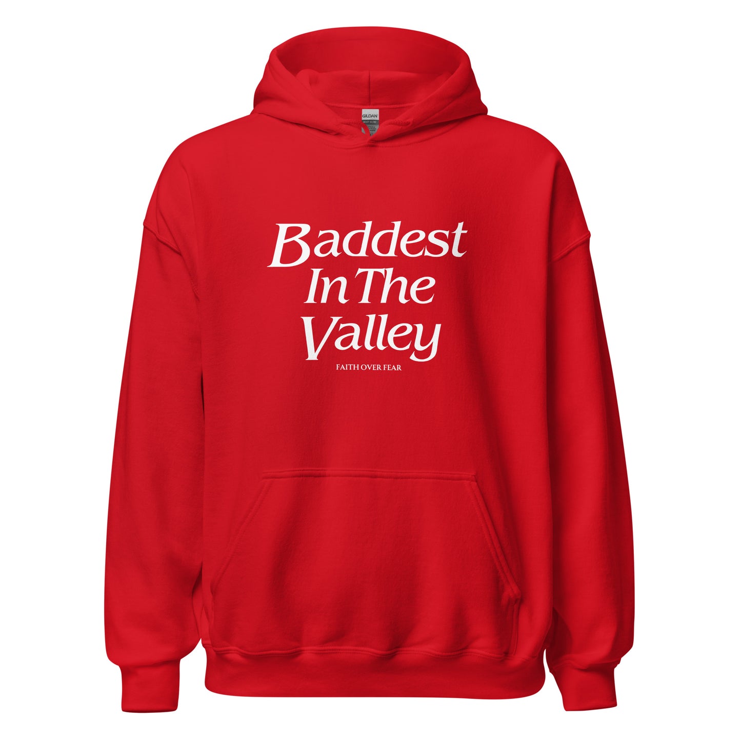 Baddest MF In The Valley Unisex Hoodie