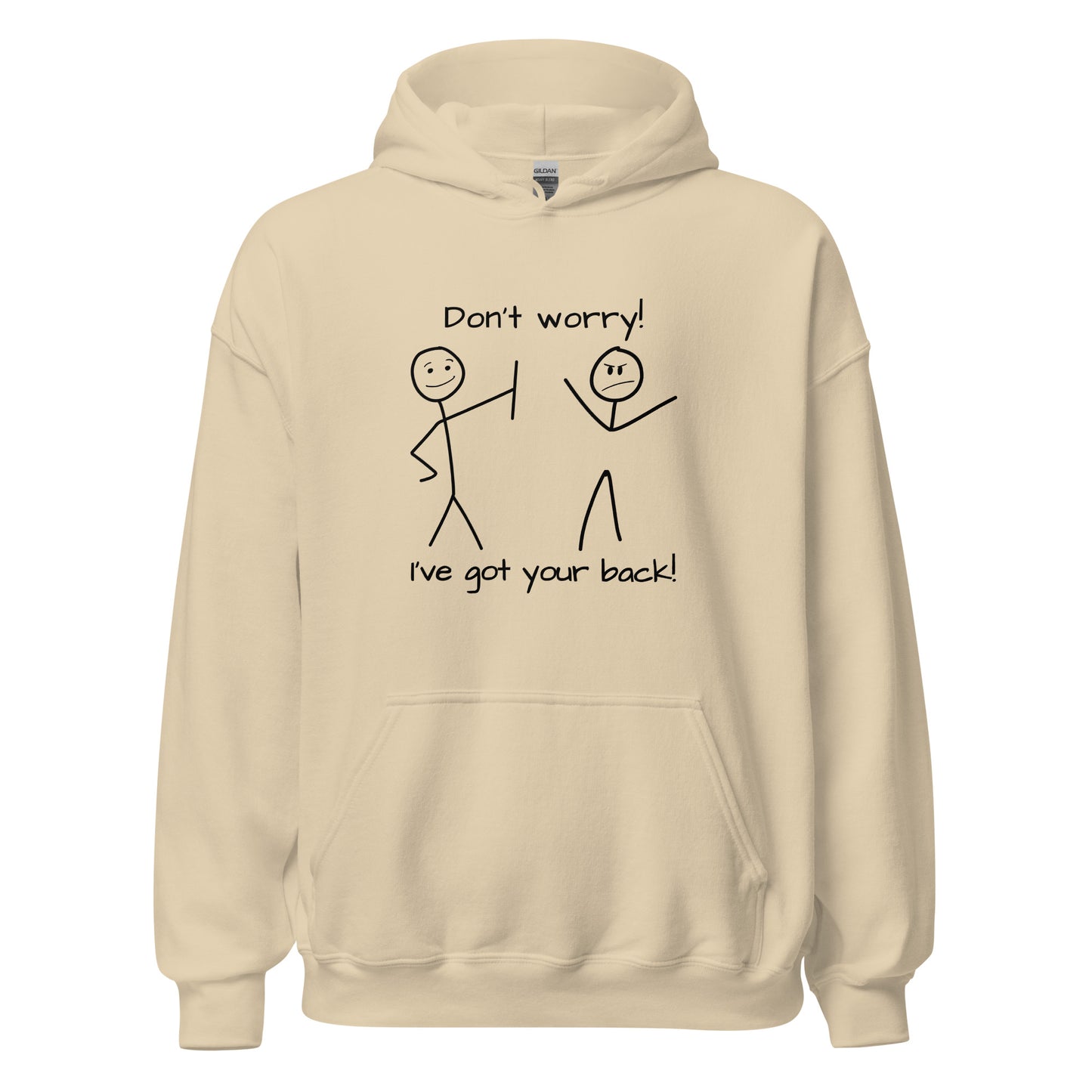 Don't worry. I've got your back! Unisex Hoodie