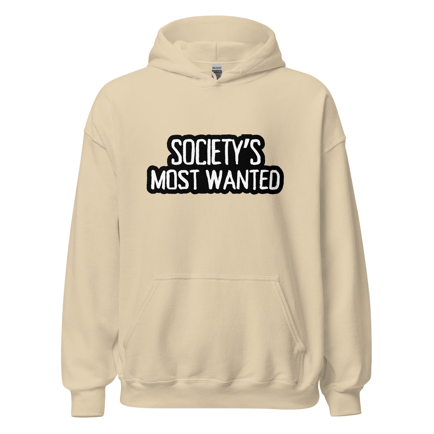 Society's Most Wanted Unisex Hoodie
