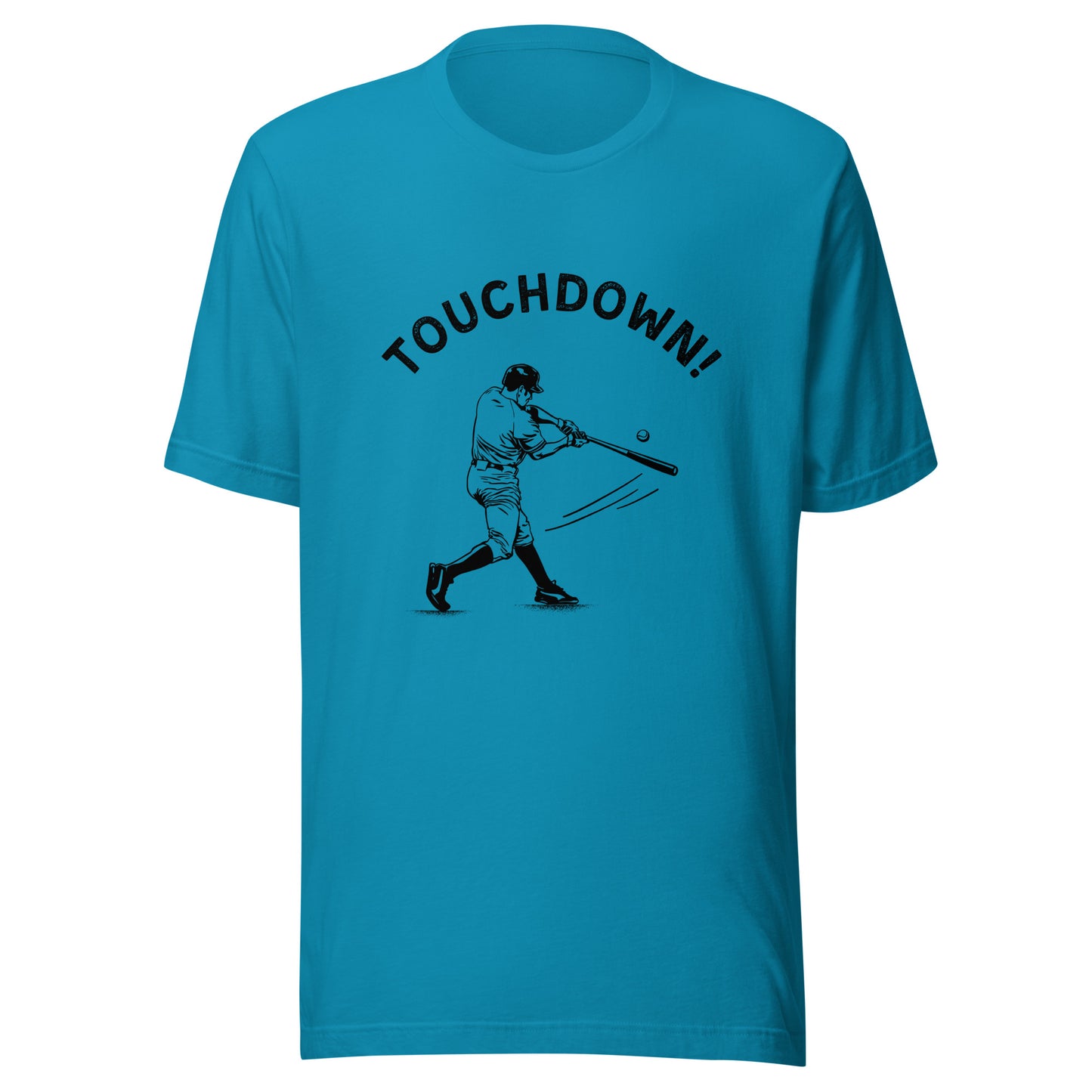 TOUCHDOWN! Baseball Unisex t-shirt