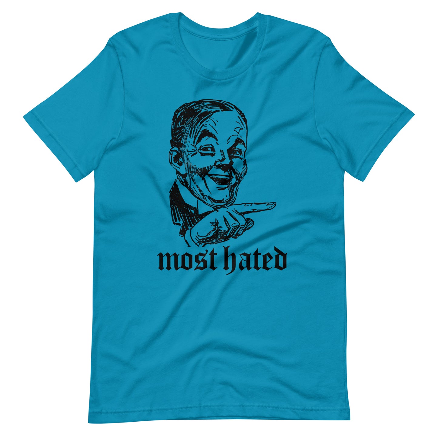 MOST HATED Unisex t-shirt