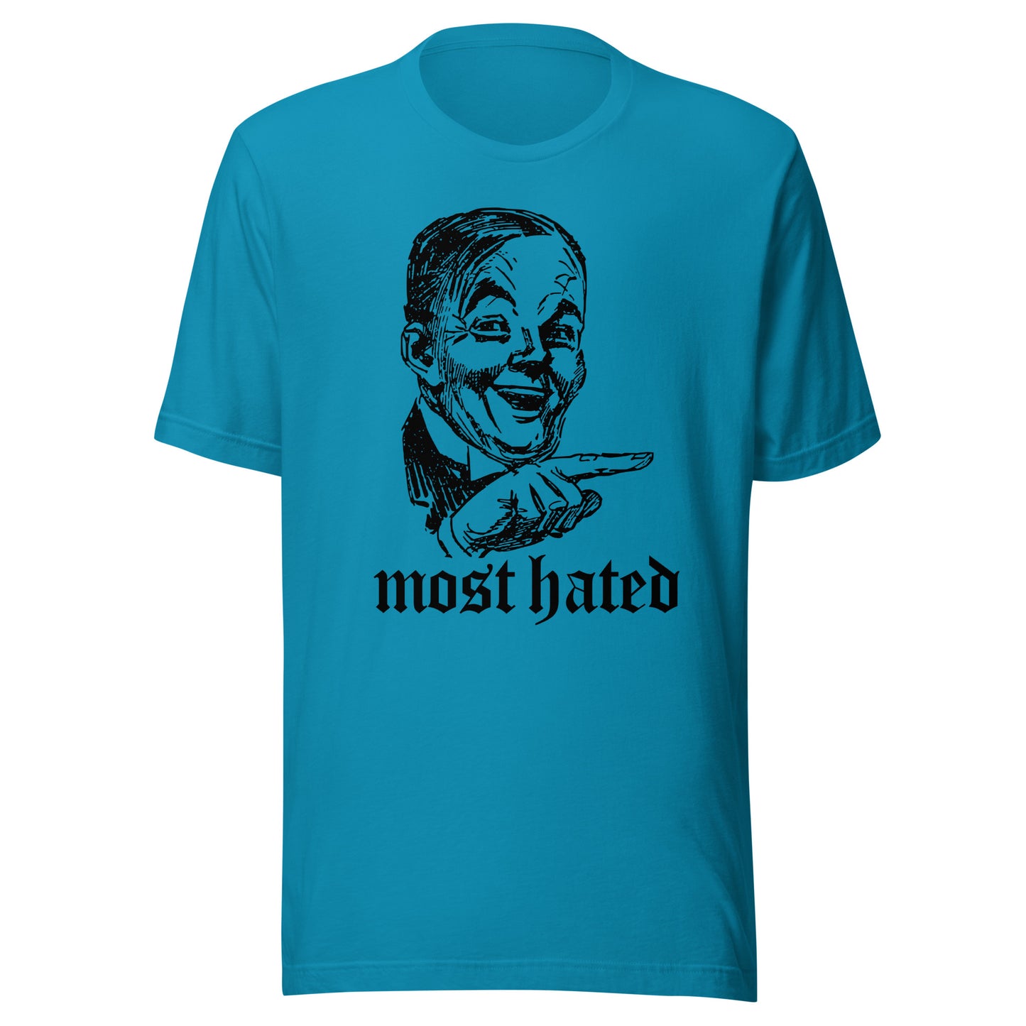 MOST HATED Unisex t-shirt