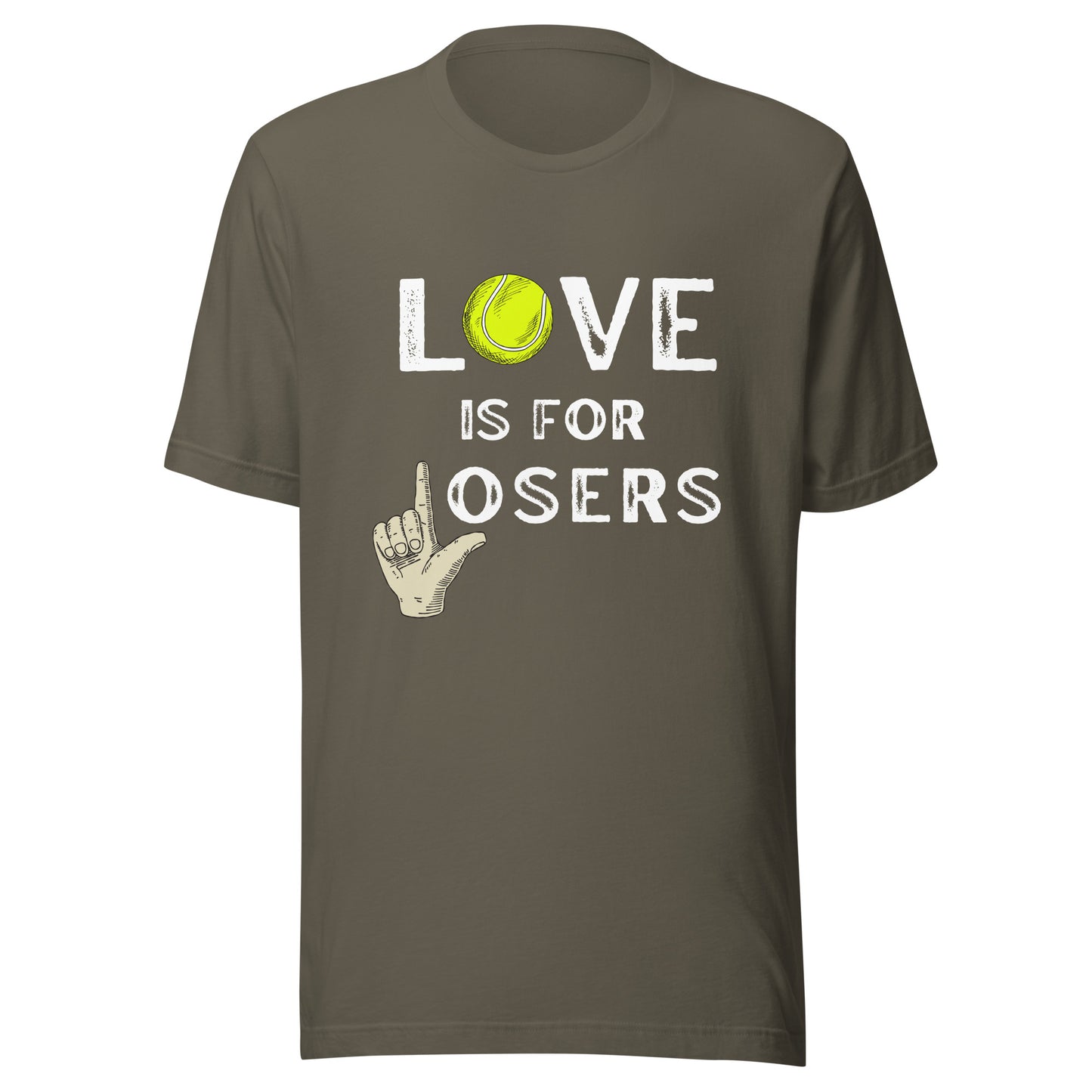 LOVE is for LOSERS Unisex t-shirt