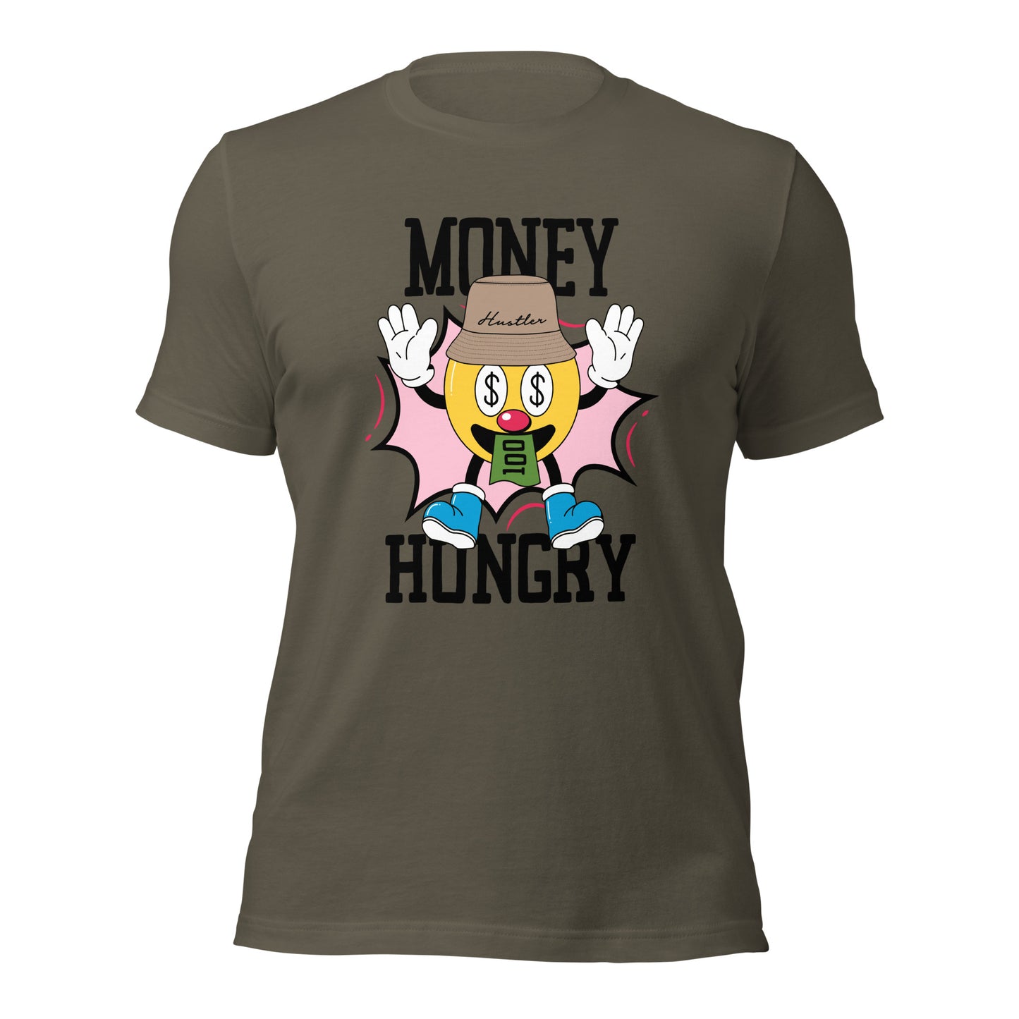 MONEY HUNGRY Hustler Unisex t-shirt