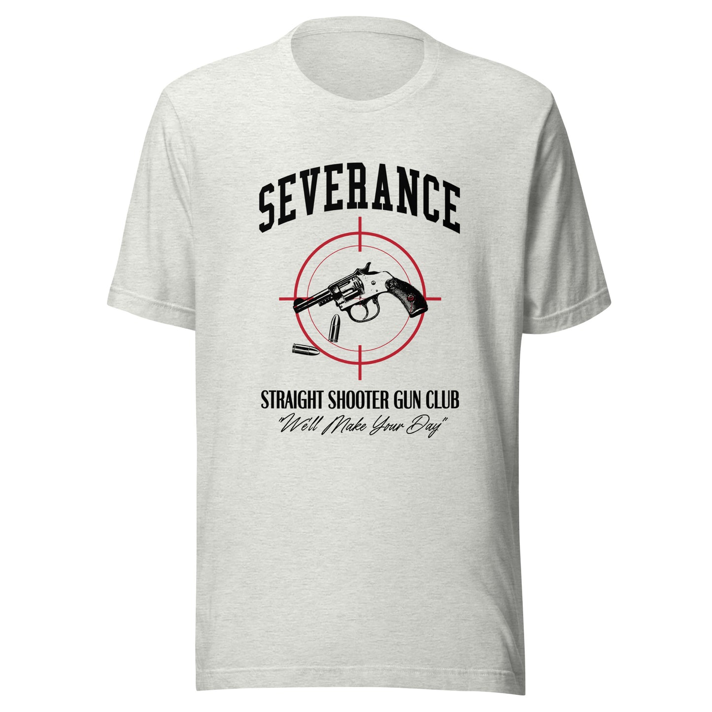 SEVERANCE Straight Shooter Gun Club Unisex t-shirt