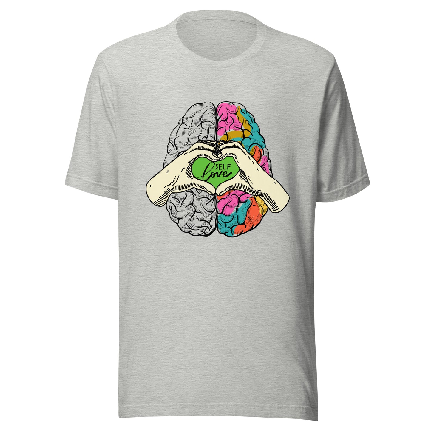 Mental Health Self Love Unisex t-shirt