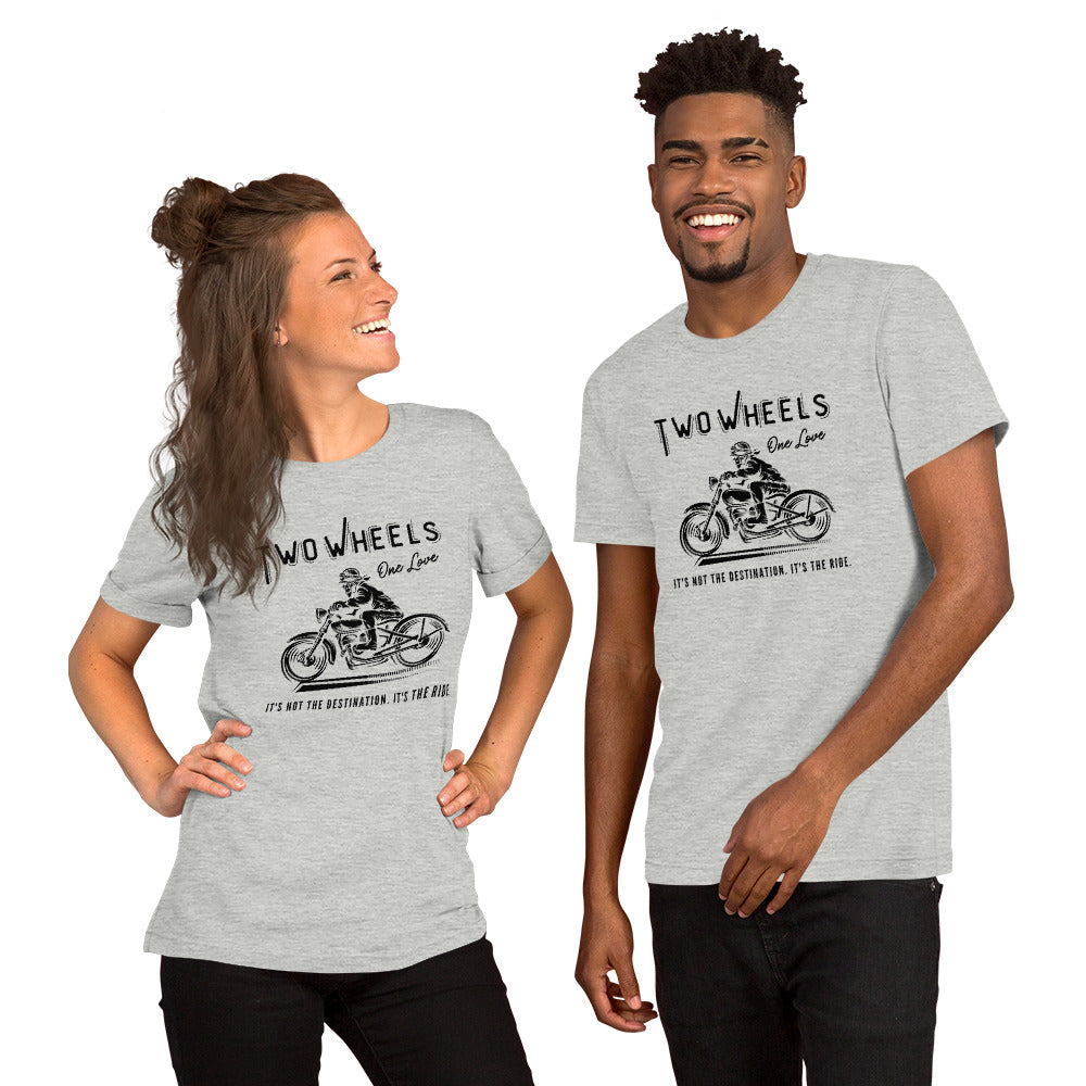 Two Wheels - One Love Biker Unisex t-shirt
