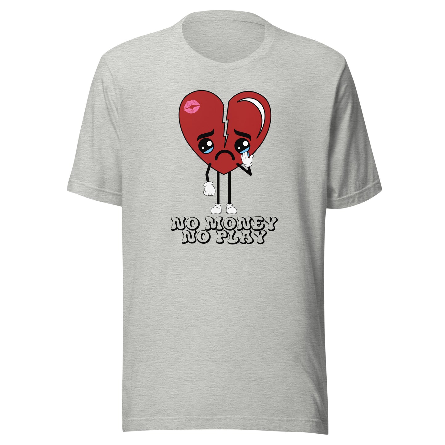No Money No Play Unisex t-shirt
