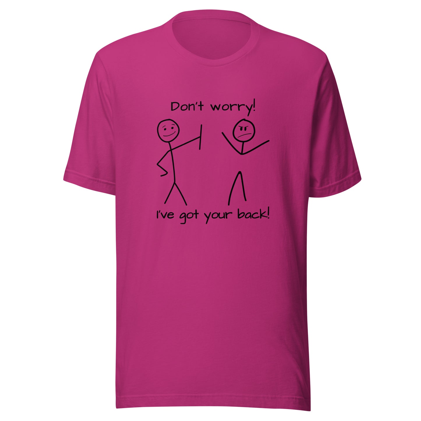 I've got your back! stick figures Unisex t-shirt