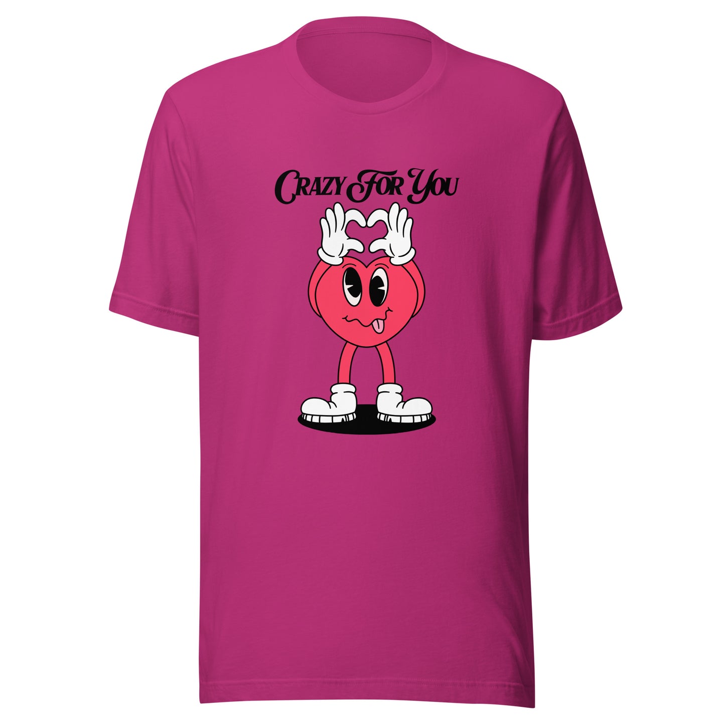 Crazy For You Valentines Unisex t-shirt