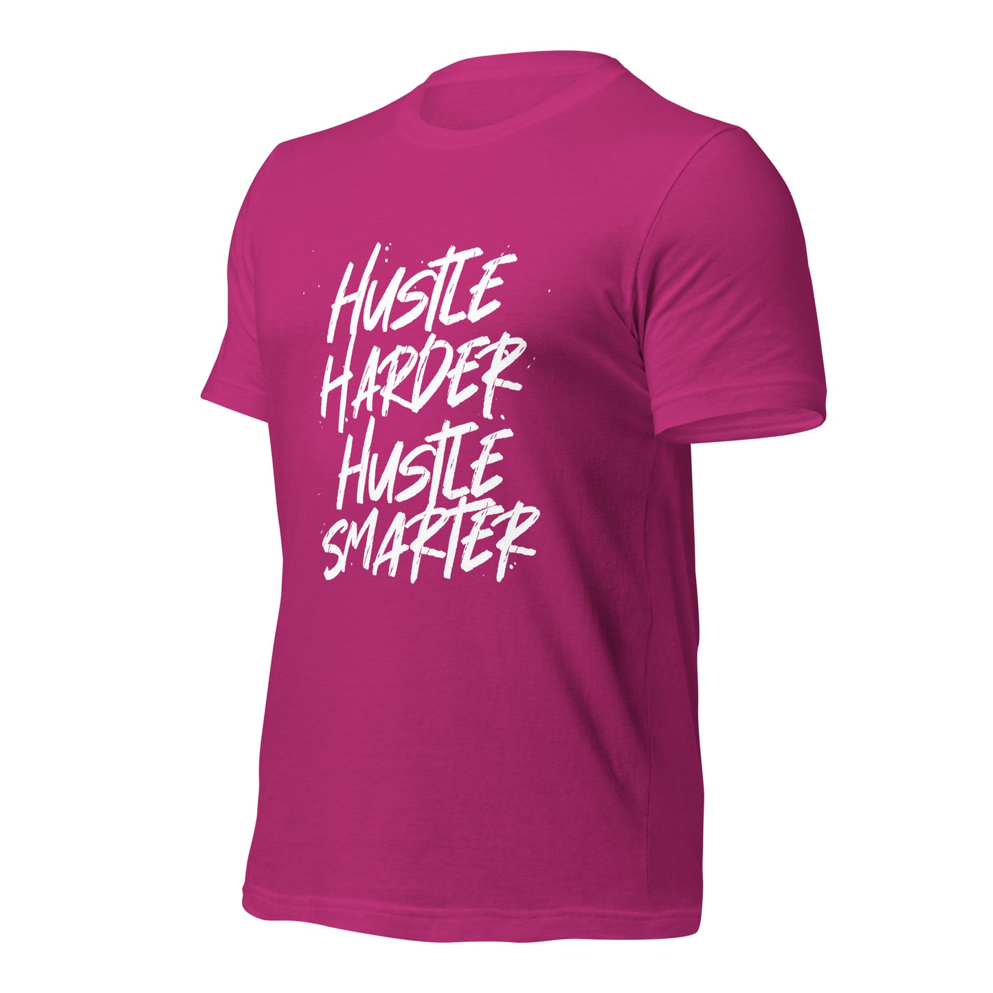 Hustle Harder Hustle Smarter Unisex t-shirt
