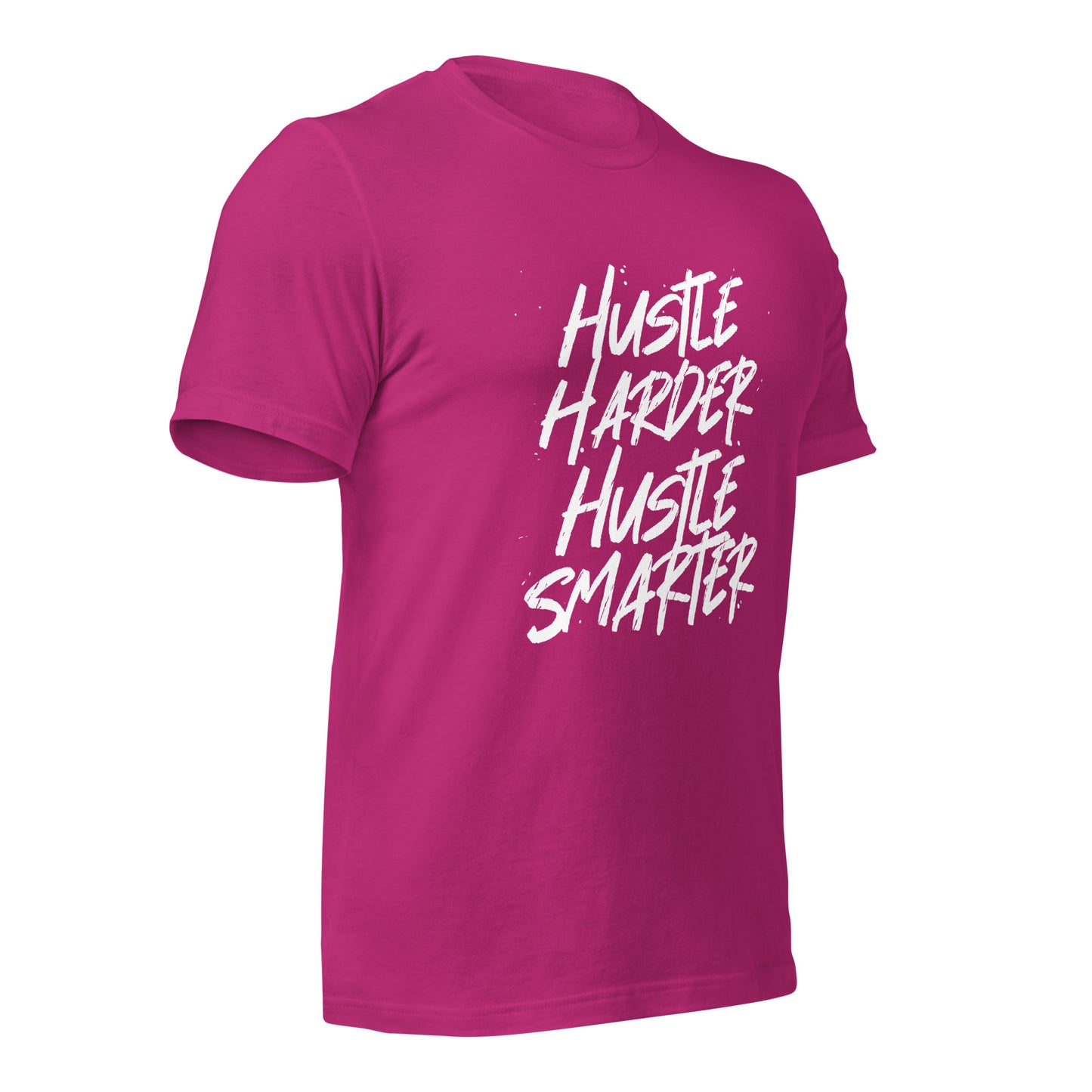 Hustle Harder Hustle Smarter Unisex t-shirt