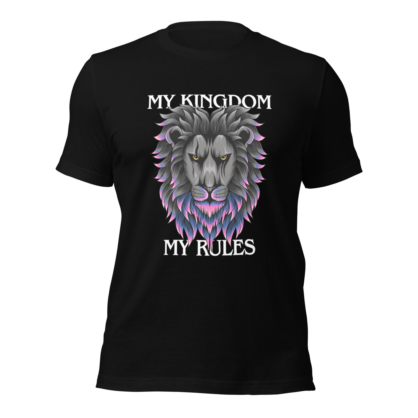 MY Kingdom MY Rules Unisex t-shirt